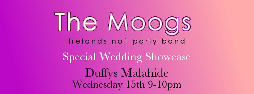 The Moogs - Special Wedding Showcase